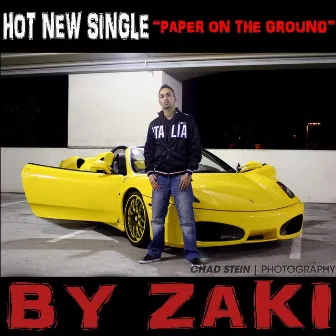 Paper On the Ground - Single by Zaki