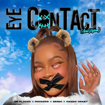 Eye Contact (Ama Hyena) by Dr Flacko