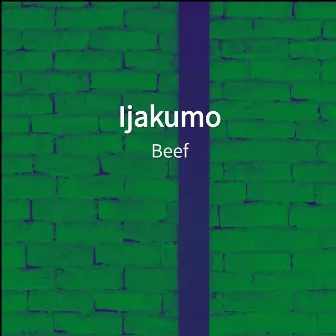 Ijakumo by BEEF