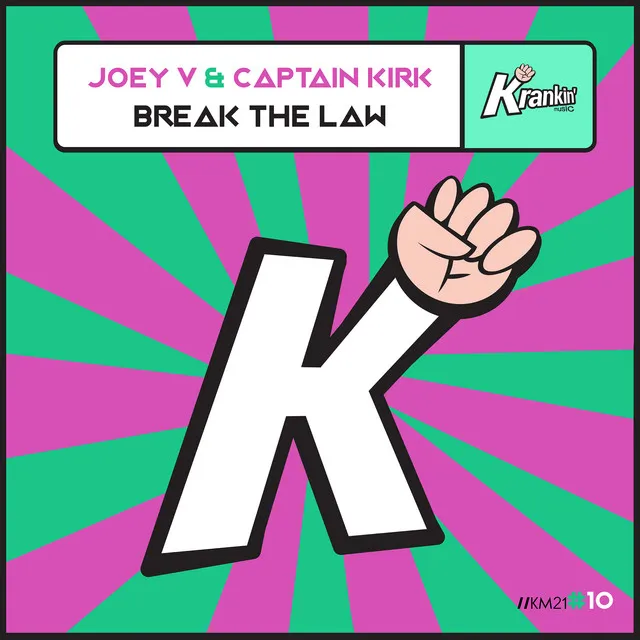 Break the Law (Extended Mix)