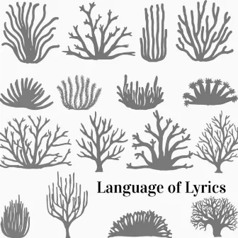 Anemone by Language of Lyrics