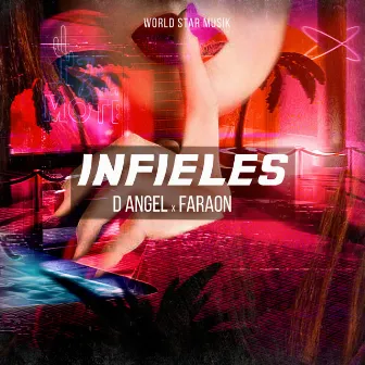 Infieles by D Angel