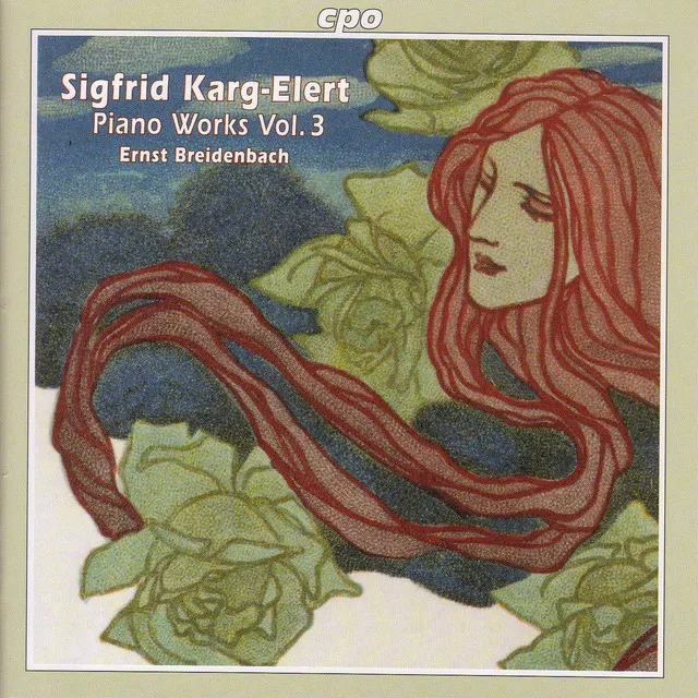 Karg-Elert: Piano Works, Vol. 3