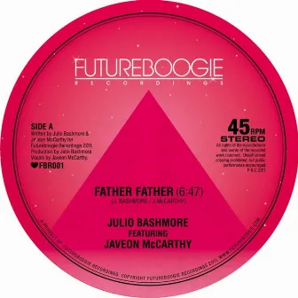 Father Father by Julio Bashmore