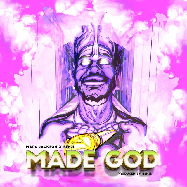 Made God