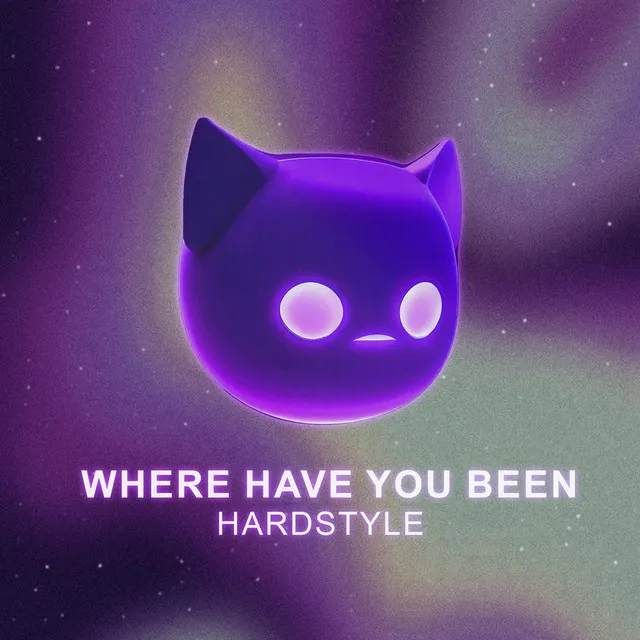 Where Have You Been - HARDSTYLE SPED UP