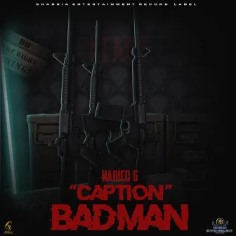 Caption Badman by Narieo G