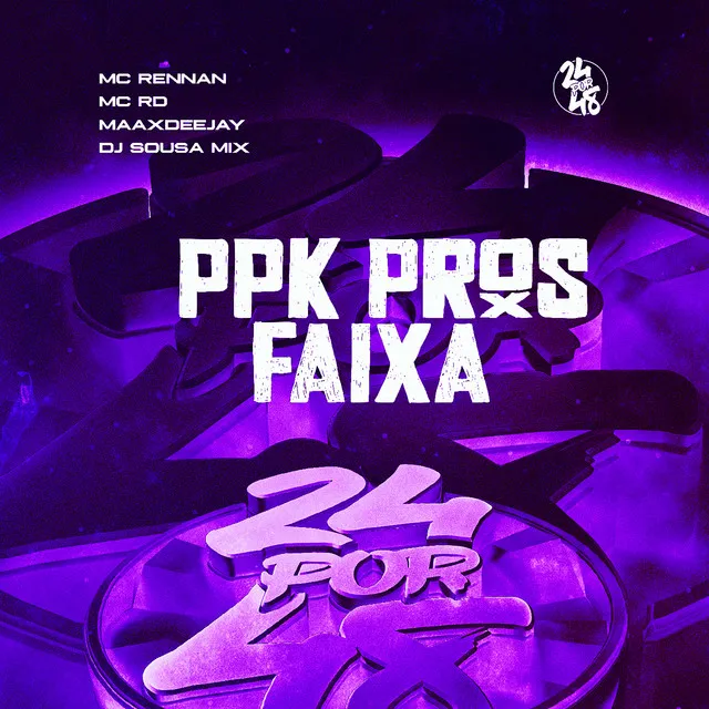 Ppk Pros Faixa