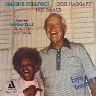 Enjoy Yourself! by Bob Haggart