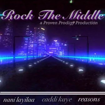 Rock the Middle by ProvenProdigy