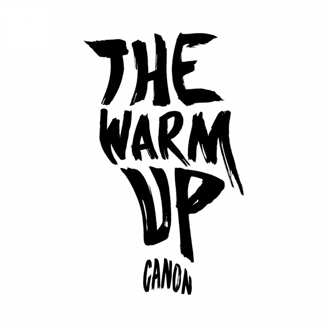 The Warm Up