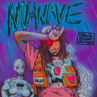 NU-WAVE by WICKED JAKE