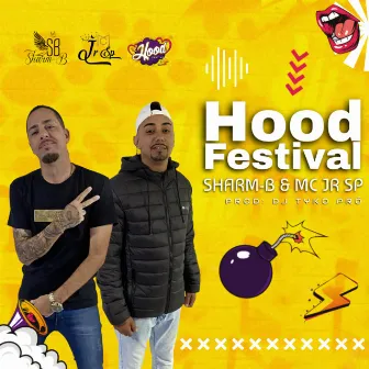 Hood Festival by MC JR SP