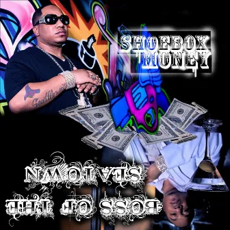 Shoebox Money/Boss of the Seatown by Meez