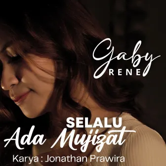 Selalu Ada Mujizat by Gaby Rene