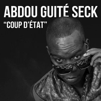 Coup d'État by Abdou Guité Seck