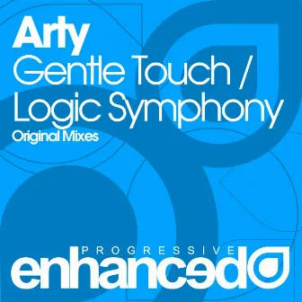 Gentle Touch / Logic Symphony by ARTY