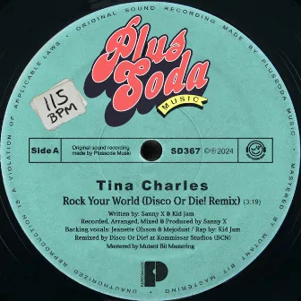 Rock Your World (Disco Or Die! Remix) by Tina Charles