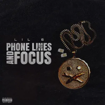 Phone Lines and Focus by Lil 6