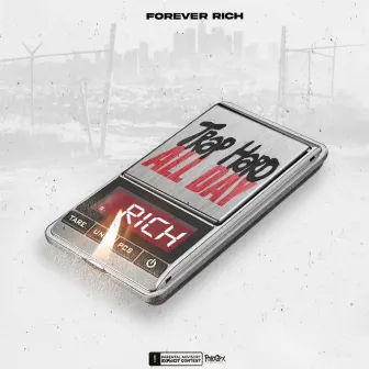 Trap Hard All Day by Forever Rich