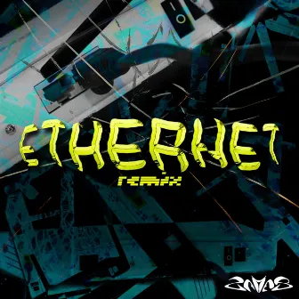 Ethernet (Remix) by ZAMER