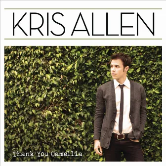 Thank You Camellia (Deluxe Version) by Kris Allen