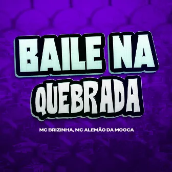 Baile na Quebrada by DJ Henrique Original