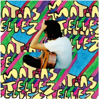 Matias Tellez - EP by Matias Tellez