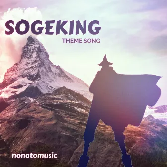 Sogeking Theme Song (From 