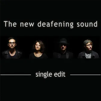 The New Deafening Sound - Single by Sparrow