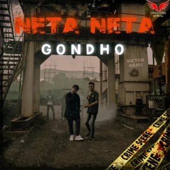 NETA NETA GONDHO by JOJO Rapstar