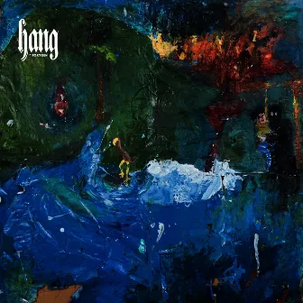 Hang (Deluxe) by Foxygen