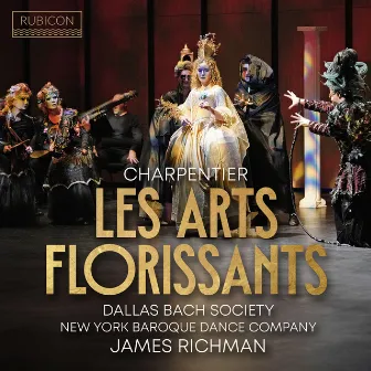 Charpentier: Les Arts Florissants, H. 487: Scène 3 by James Richman