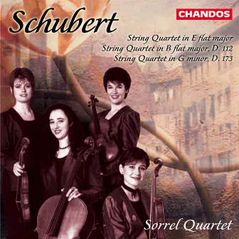 Schubert: String Quartets Nos. 8-10 by Sorrel String Quartet