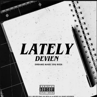 Lately by Devien