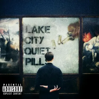 Lake City Quiet Pills - EP by Zigga