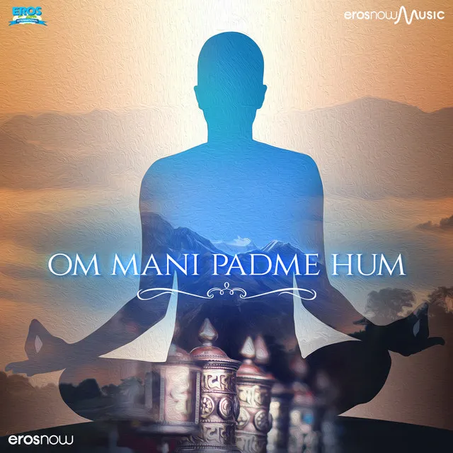 Om Mani Padme Hum