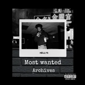 Most Wanted Archives by NellyB