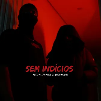 Sem Indícios by RiverST