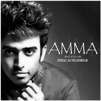 Amma - Single by Jithin Raj