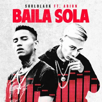 Baila Sola by SoulBlack