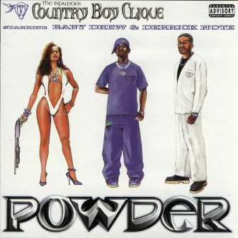 Powder by Country Boy Clique