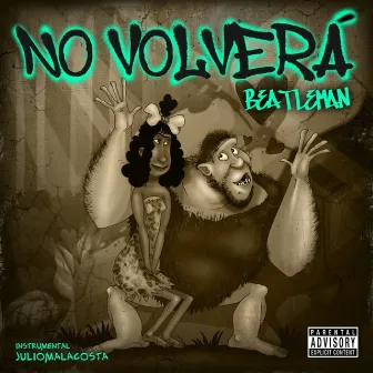 No Volverá Aquél Amor by Beatleman