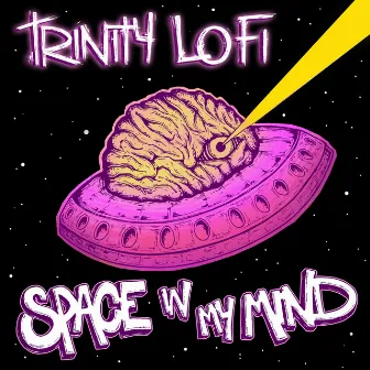 Space in My Mind by Trinity Lo Fi