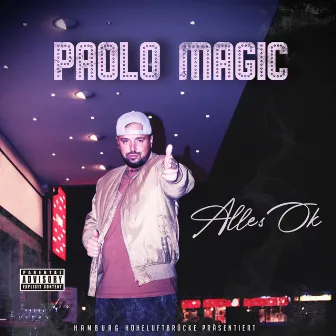 Alles Ok by Paolo Magic