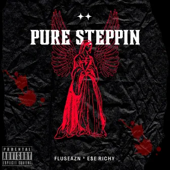 Pure Steppin by Fluseazn