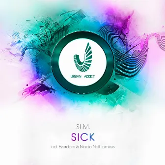 Sick by St.M.