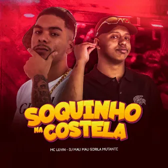 Soquinho na Costela by DJ MAU MAU GORILA MUTANTE