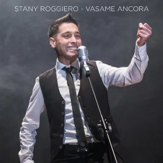 Vasame ancora by Stany Roggiero