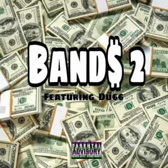 Band$ 2 by Bman TTk